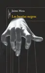 Bestias Negras, las