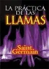 Práctica de las Llamas, la