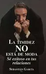 Timidez no está de Moda
