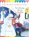 Novia de la Liebre, la