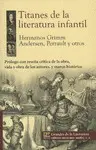 Titanes de la Literatura Infantil
