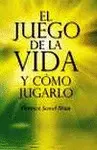 Juego de la Vida y Cómo Jugarlo, el