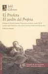 Profeta, el / Jardín del Profeta, el