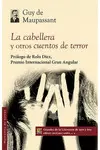 Cabellera y Otros Cuentos de Terror, la