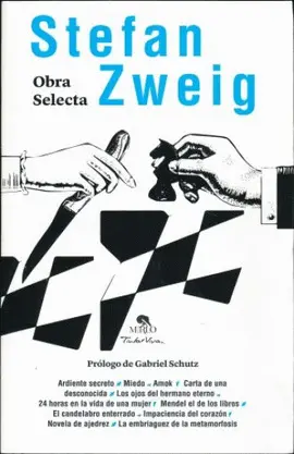 Stefan Zweig. Obra Selecta