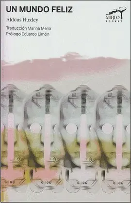 Un Mundo Feliz