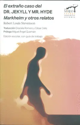 Extraño Caso del Dr. Jekyll y Mr. Hyde Markheim y Otros Relatos, el