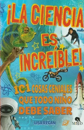 ¡Ciencia Es Increíble, La!
