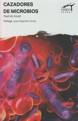 Cazadores de Microbios