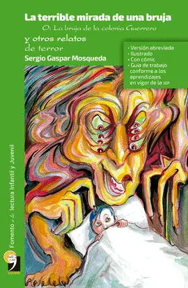 Terrible Mirada de una Bruja y Otros Relatos de Terror, la