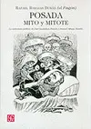 Posada: Mito y Mitote