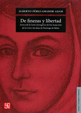De Finezas y Libertad