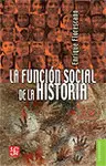 Función Social de la Historia, la