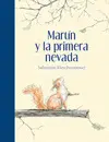 Martín y la Primera Nevada