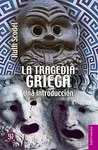 Tragedia Griega. Una Introducción, la
