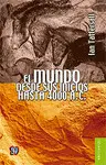 Mundo Desde Sus Inicios Hasta 4000 a. C. , el