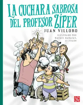 Cuchara Sabrosa del Profesor Zíper, la