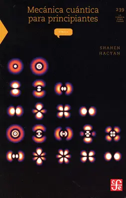 Mecánica Cuántica para Principiantes