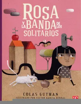 Rosa y la Banda de los Solitarios