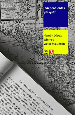 Independientes ¿De Qué?