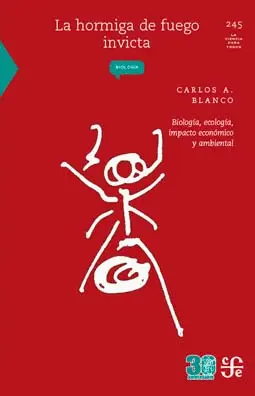 Hormiga de Fuego Invicta, la