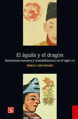 Águila y el Dragón, el