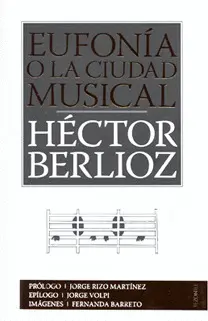 Eufonía o la Ciudad Musical
