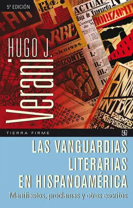 Vanguardias Literarias en Hispanoamérica, las