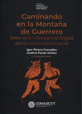 Caminando en la Montaña de Guerrero