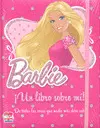 Barbie. ¡Un Libro Sobre Mí!