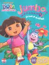 Dora Jumbo. ¡Es Hora de Divertirse!