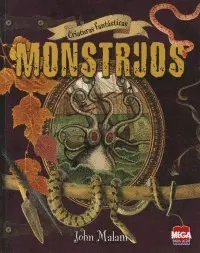 Monstruos: Criaturas Fantásticas