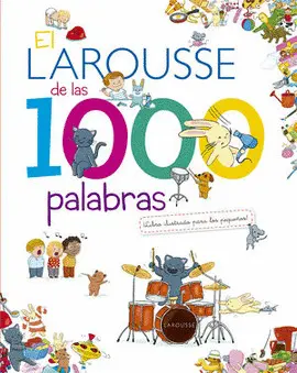 Larousse de las 1000 Palabras, el