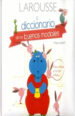 Diccionario de los Buenos Modales, el