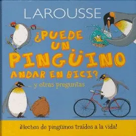 ¿Puede un Pingüino Andar en Bici? y Otras Preguntas