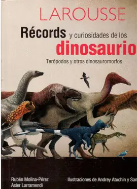 Récords y Curiosidades de los Dinosaurios