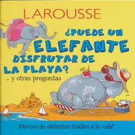 ¿Puede un Elefante Disfrutar de la Playa? y Otras Preguntas