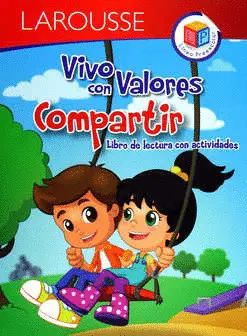 Vivo con Valores. Compartir