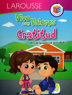 Vivo con Valores. Gratitud