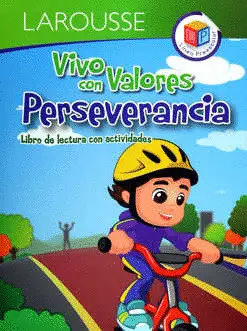 Vivo con Valores. Perseverancia