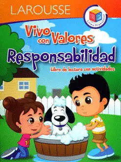 Vivo con Valores. Responsabilidad