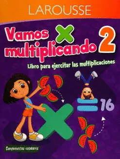 Vamos Multiplicando 2 Primaria