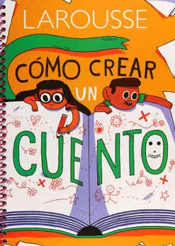 Cómo Crear un Cuento