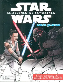Star Wars: el Ascenso de Skywalker. Episodio Ix