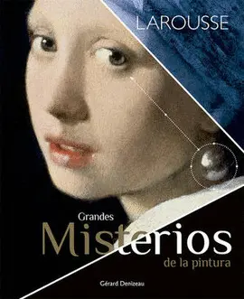 Grandes Misterios de la Pintura