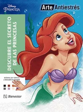 Arte Antiestrés. Descubre el Secreto de las Princesas