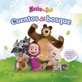 Aventuras en el Bosque. Masha y el Oso