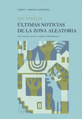 Últimas Noticias de la Zona Aleatoria