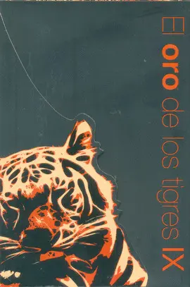Oro de los Tigres Ix, el