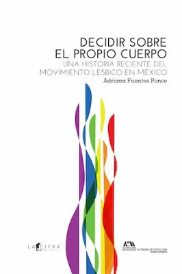 Decidir Sobre el Propio Cuerpo